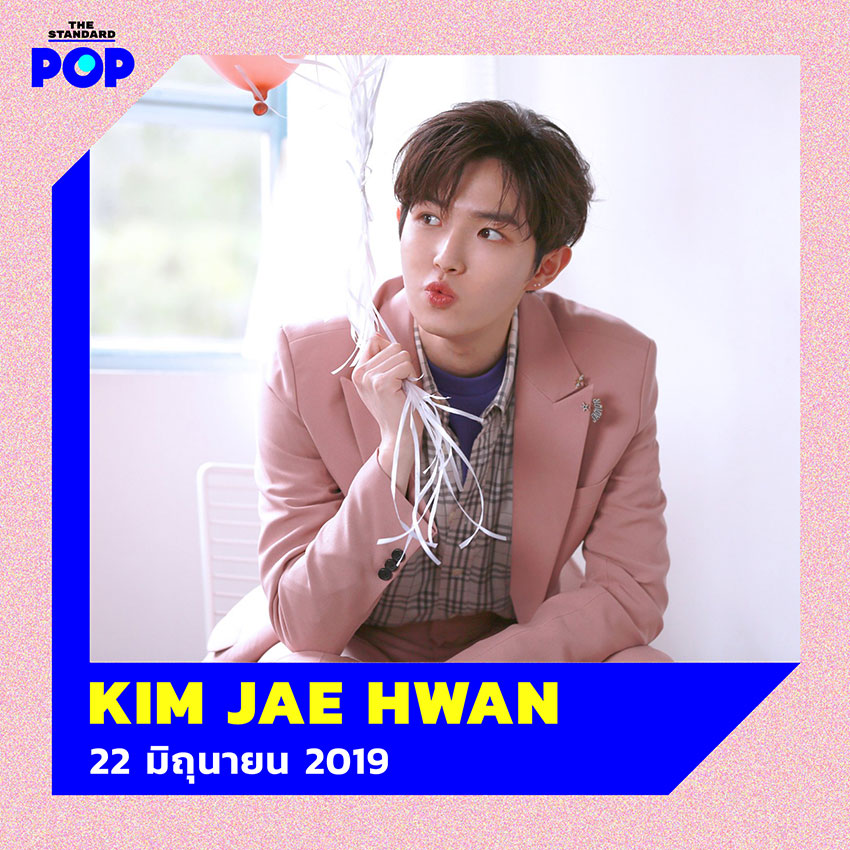 Kim Jae Hwan (22 มิถุนายน 2019)