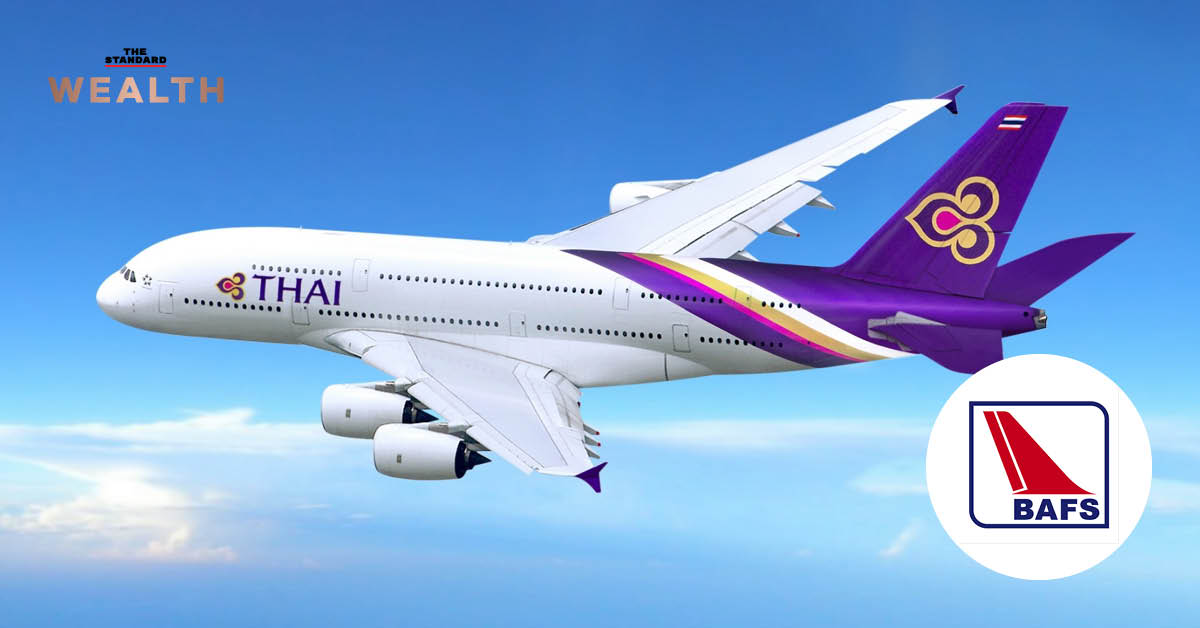 ‘การบินไทย’ ขายหุ้น BAFS 15.53% ให้ ‘ราช กรุ๊ป’ รับเงินกว่า 2.7 พันล้าน