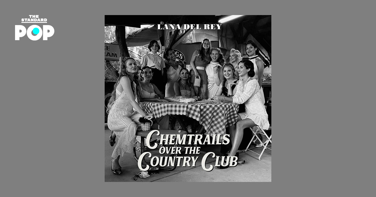 “เราคือส่วนผสมที่สวยงามของทุกสิ่ง” Lana Del Rey อธิบายที่มาของภาพปกอัลบั้มชุดใหม่ Chemtrails Over the Country Club
