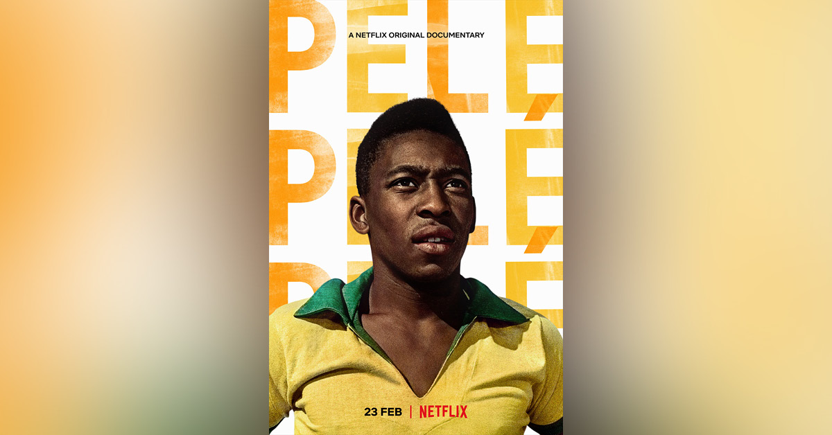 ‘Pelé’ สารคดีลูกหนังที่จะทำให้คุณได้รู้จักราชาของโลกฟุตบอลตัวจริง มากกว่าแค่เรื่องเล่าที่เคยได้ยินมา