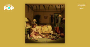 Polycat: Pillow War มานี่มา มาแกะกล่องอัลบั้มที่เซ็กซี่และยั่วยวนกัน