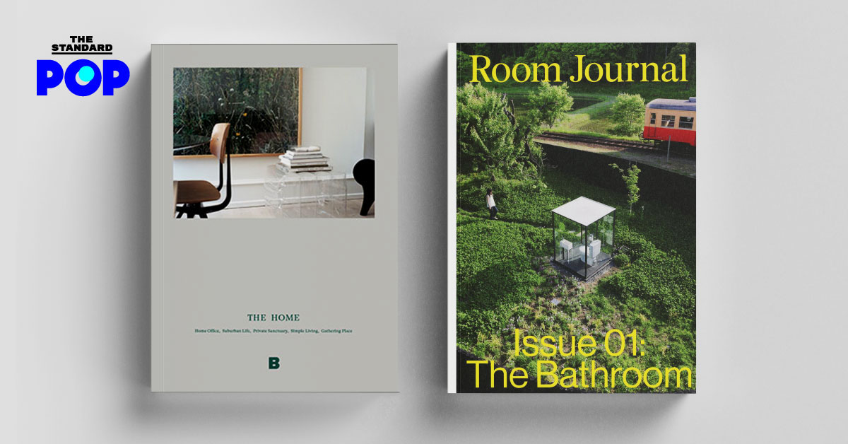 ‘The Home’ และ ‘Room Journal’ นิตยสารแต่งบ้านน้องใหม่จากสองฝั่งโลก ที่เกิดขึ้นในยุคคนติดบ้าน