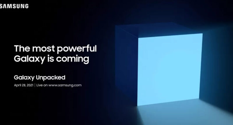 Samsung ก็มา 28 เมษายนนี้ เตรียมจัดงาน Unpacked Event เปิดตัวผลิตภัณฑ์ใหม่ตระกูล Galaxy