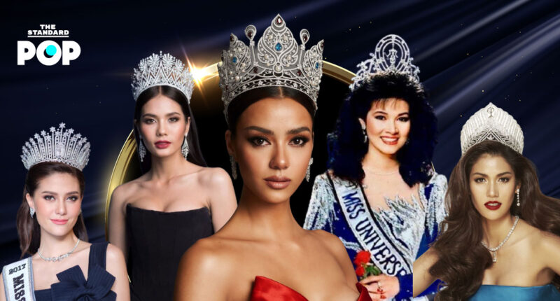 ย้อนสถิติ 10 ปีล่าสุด นางงามไทยเดินทางใกล้ ‘มงกุฎ’ Miss Universe แค่ไหน