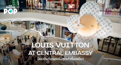 LOUIS VUITTON AT CENTRAL EMBASSY