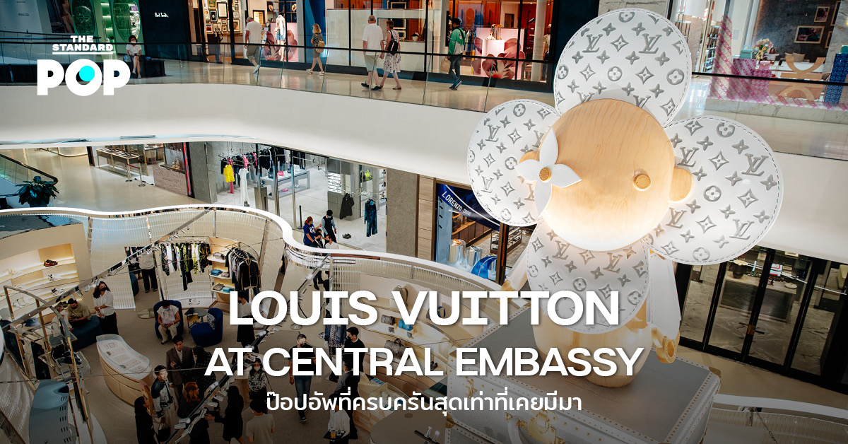 LOUIS VUITTON AT CENTRAL EMBASSY