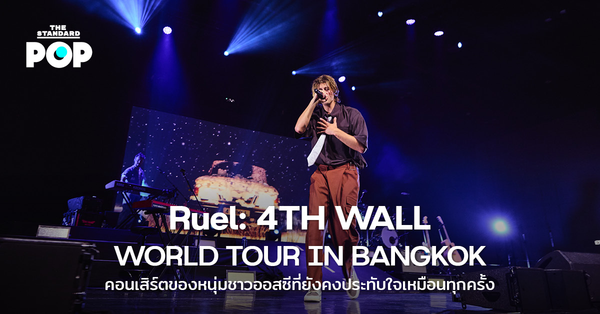 Ruel: 4TH WALL WORLD TOUR IN BANGKOK