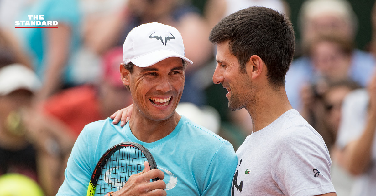 Nadal and Novak Djokovic