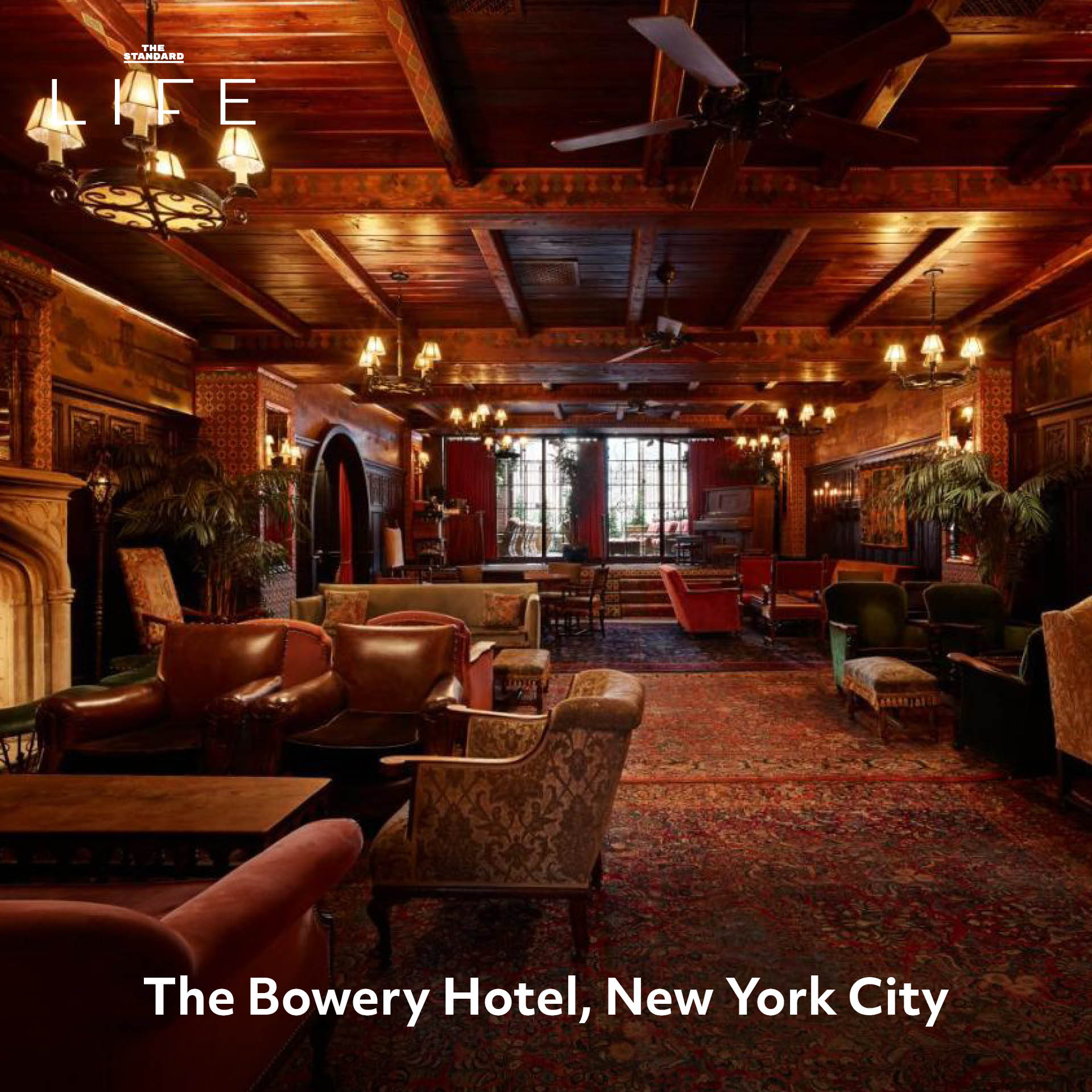The Bowery Hotel, New York City