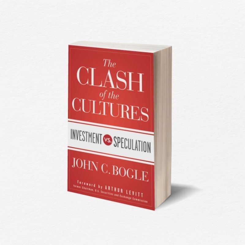 หนังสือ The Clash of the Cultures: Investment vs. Speculation