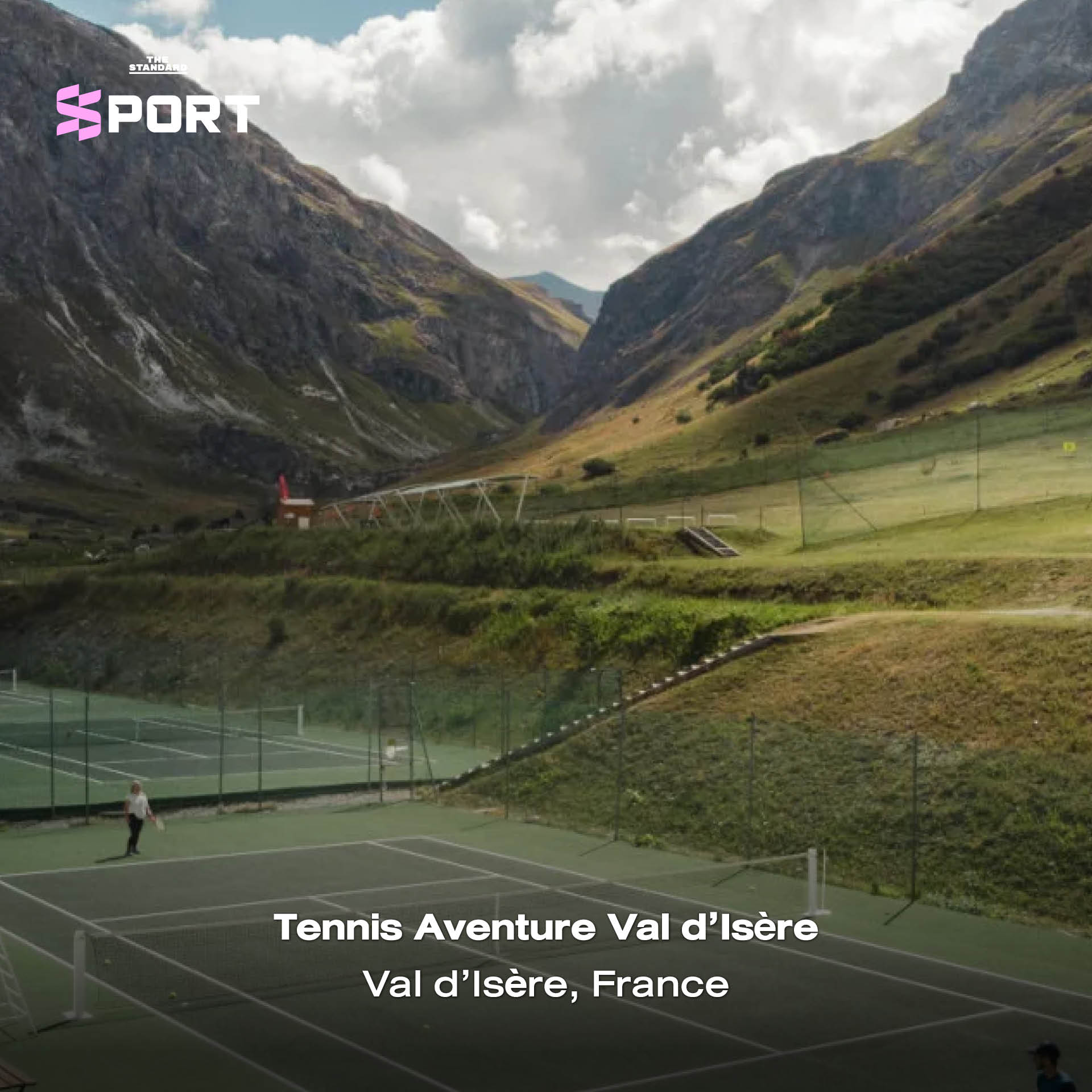 Tennis Aventure Val d’Isère Val d’Isère, France 