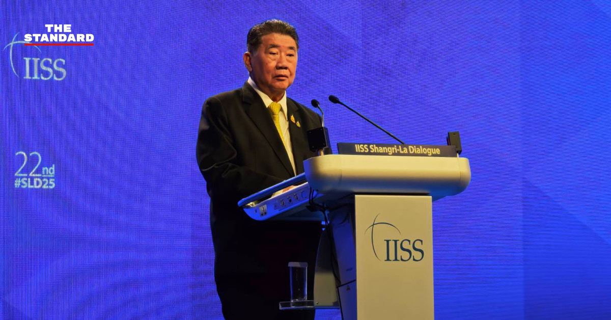 ภูมิธรรม เวชยชัย กล่าวถ้อยแถลงในการประชุม Shangri-La Dialogue 2025 ณ ประเทศสิงคโปร์