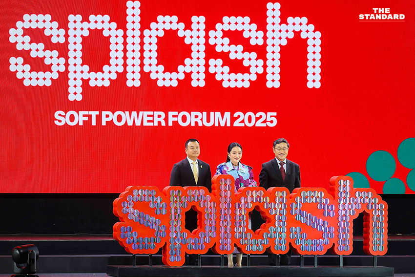 แพทองธารกล่าวเปิดงาน SPLASH Soft Power Forum 2025