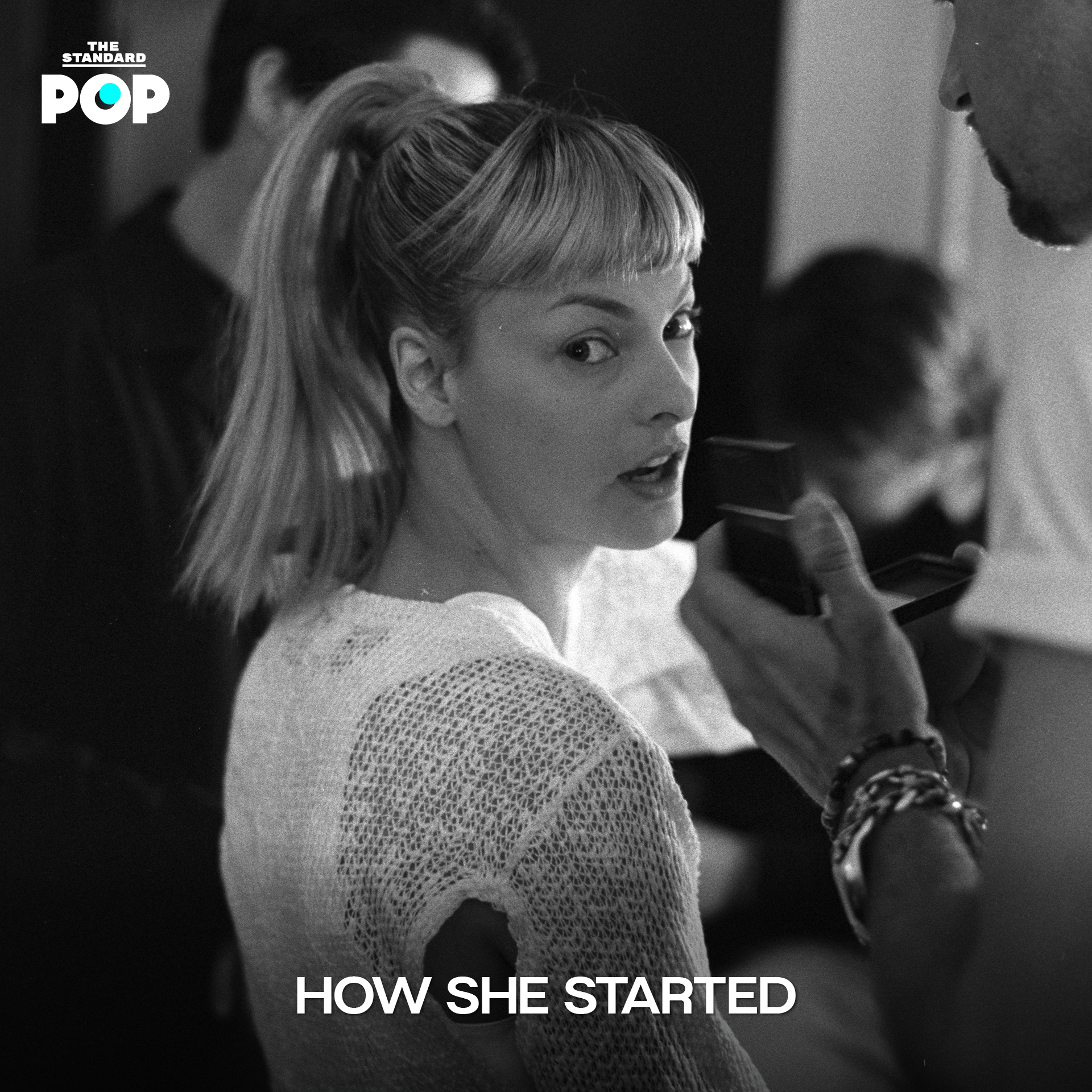 HOW SHE STARTED
