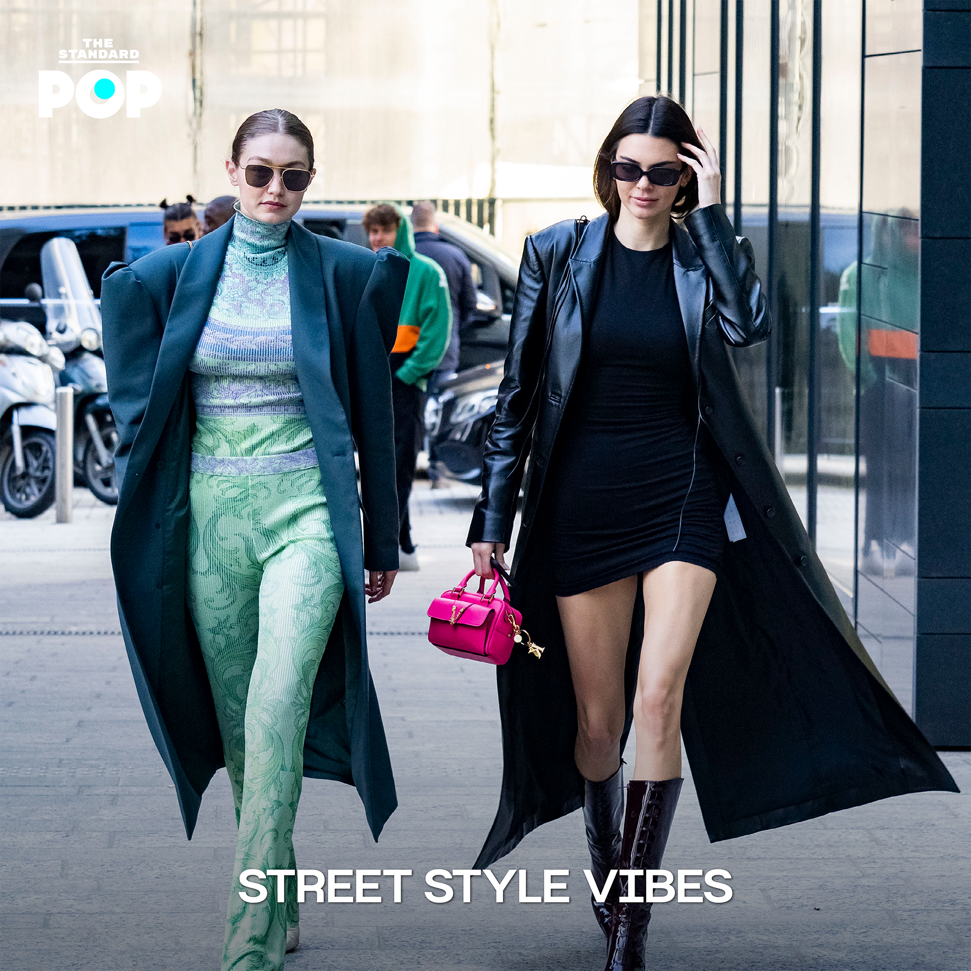 STREET STYLE VIBES

