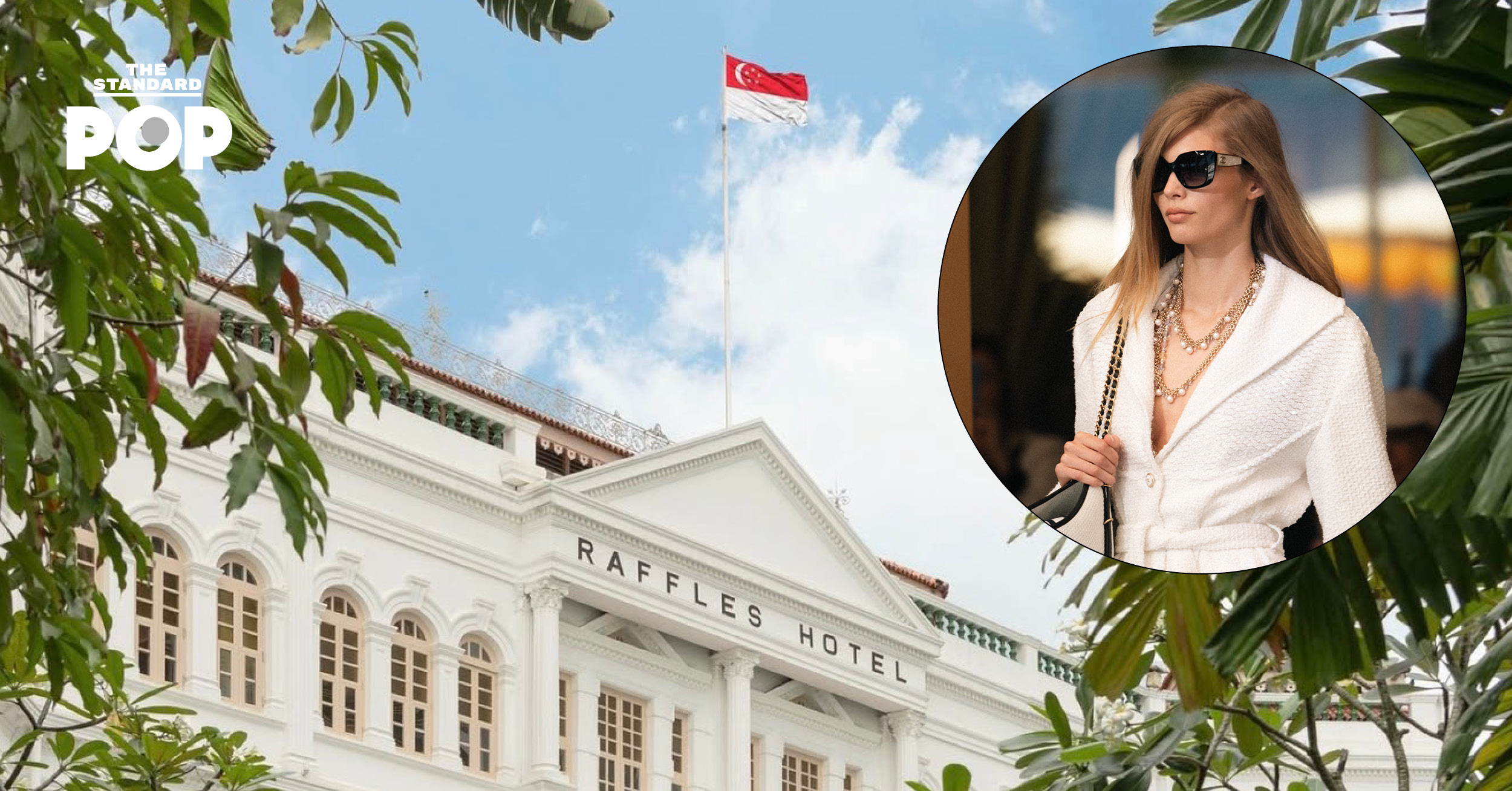 CHANEL เตรียมจัด แฟชั่นโชว์ Cruise 2025/26 อีกครั้งที่โรงแรม Raffles Singapore