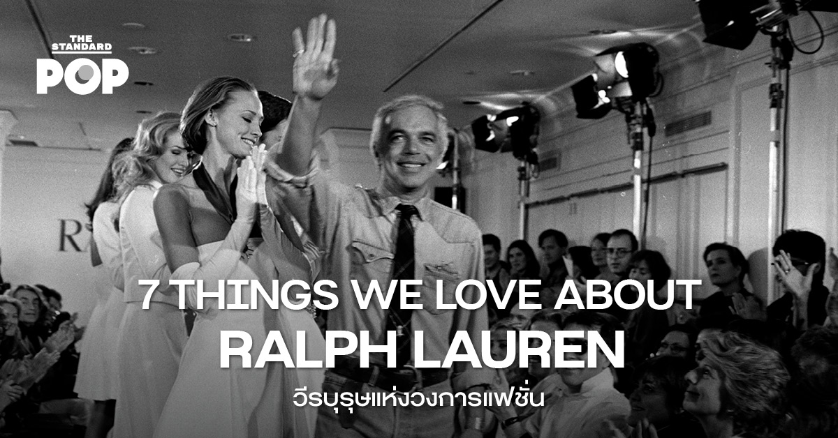 7 THINGS WE LOVE ABOUT RALPH LAUREN