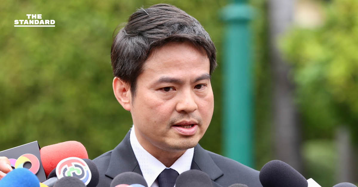 ภราดรเผย รัฐบาลเดินหน้าจัดทำ เวทีดีเบตปมยกเลิก MOU43-44 ย้ำ ไทม์ไลน์ยุบสภายังตามเดิม