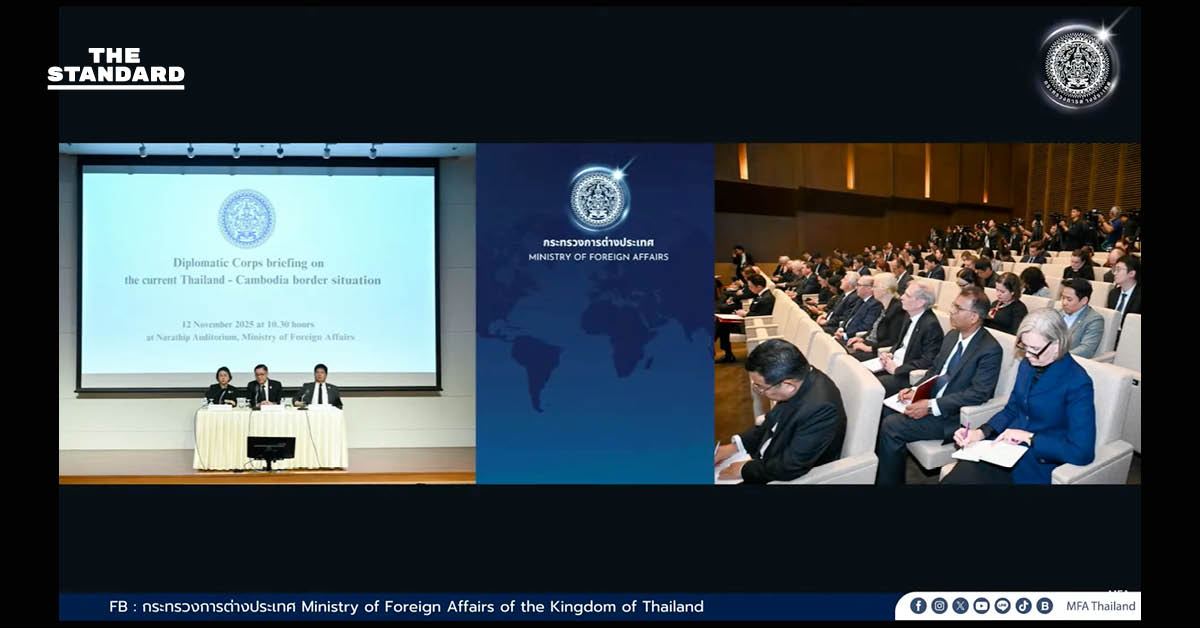 กต. แจงทูตต่างชาติ เหตุทหารไทยเหยียบทุ่นระเบิด ย้ำ 3 ข้อเรียกร้อง กัมพูชา ยืนยันระงับถ้อยแถลงร่วมฯ