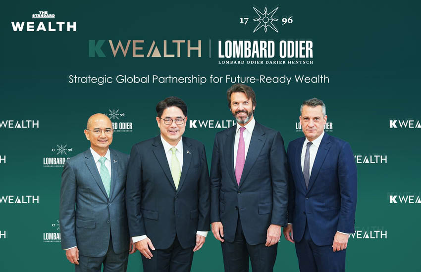 K WEALTH ผนึกพันธมิตร 2 ยักษ์การเงินโลก J.P. Morgan Asset Management และ Lombard Odier เสริมแกร่งพอร์ตนักลงทุนไทย [ADVERTORIAL] 3