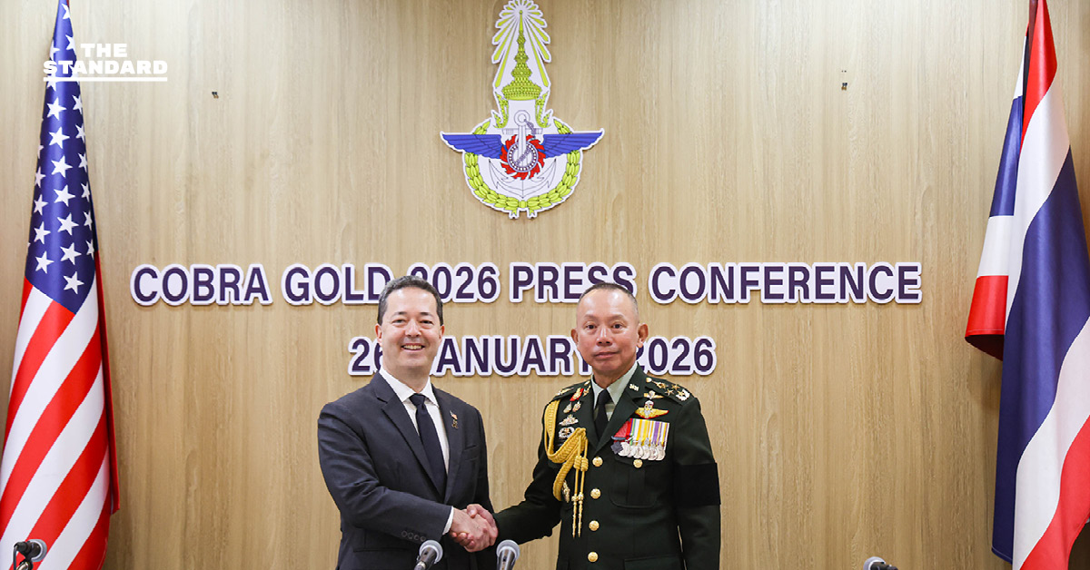 พล.อ. อุกฤษฎ์ บุญตานนท์ ผบ.ทสส. และ ฌอน เค. โอนีลล์ เอกอัครราชทูตสหรัฐฯ ร่วมแถลงข่าวการฝึก Cobra Gold 2026