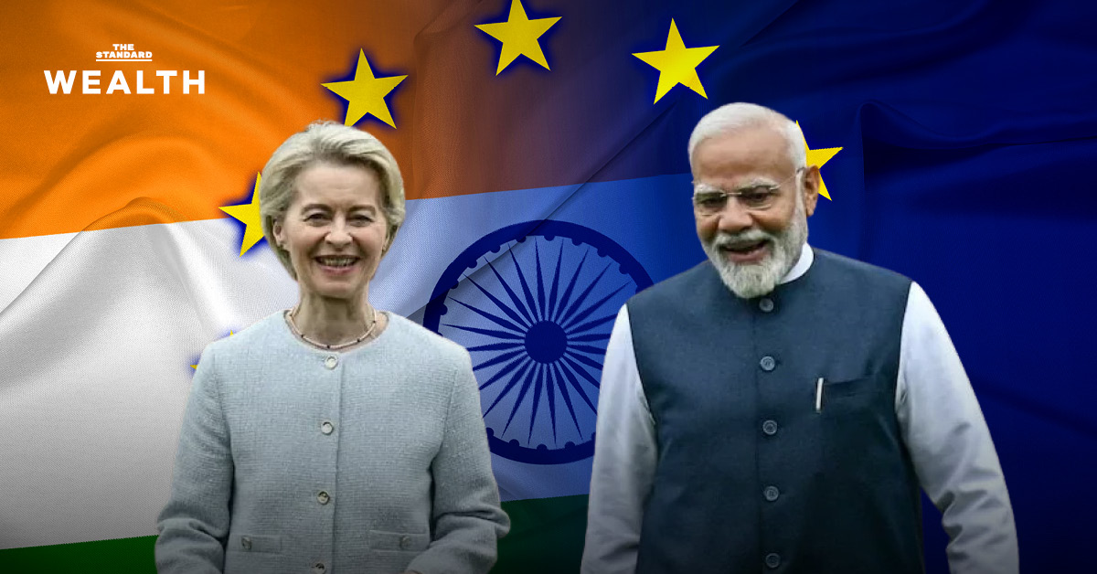 สัญลักษณ์แสดงความร่วมมือทางการค้า สหภาพยุโรป-อินเดีย และโอกาสทางเศรษฐกิจของไทย