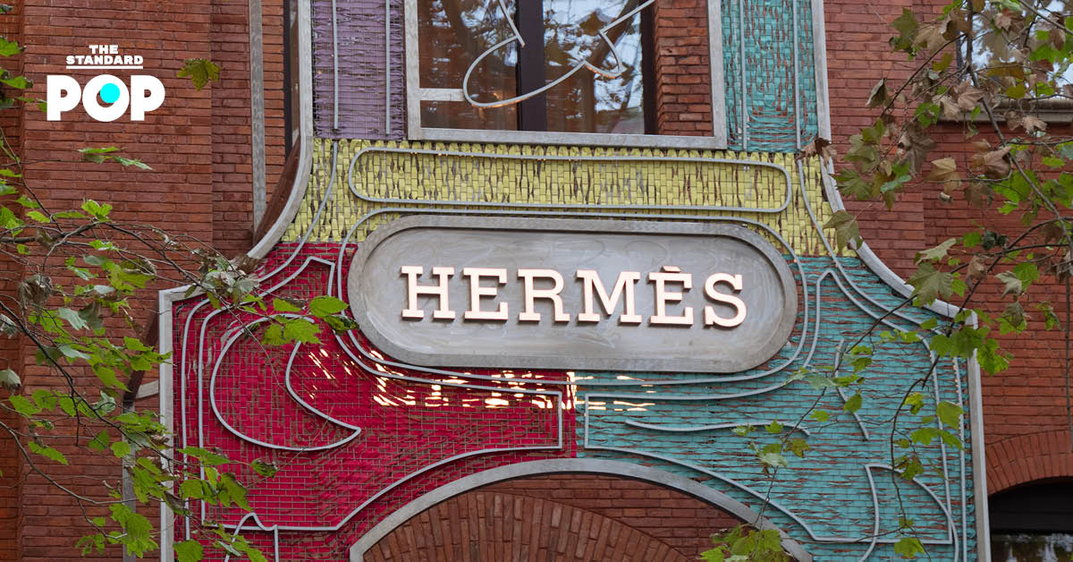 สินค้าแฟชั่นหรูหราจาก Hermès สะท้อนผลประกอบการอันแข็งแกร่งของแบรนด์