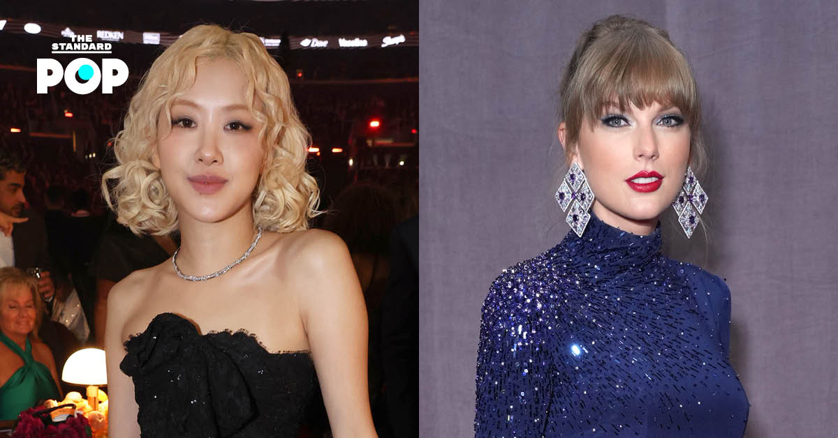 ROSÉ ได้รับคำแนะนำมากมายจาก Taylor Swift เมื่อเธอเริ่มต้นพาร์ตศิลปินเดี่ยวอย่างเต็มตัว