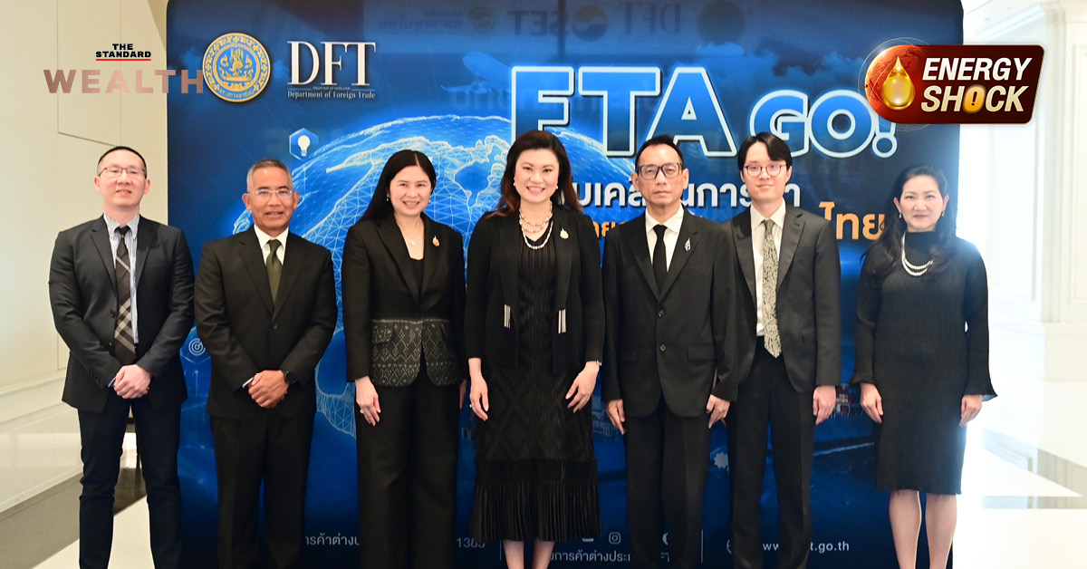 กระทรวงพาณิชย์เร่งผลักดัน FTA เพื่อเสริมศักยภาพ SMEs และใช้การทูตรับมือความผันผวนทางการค้าโลก