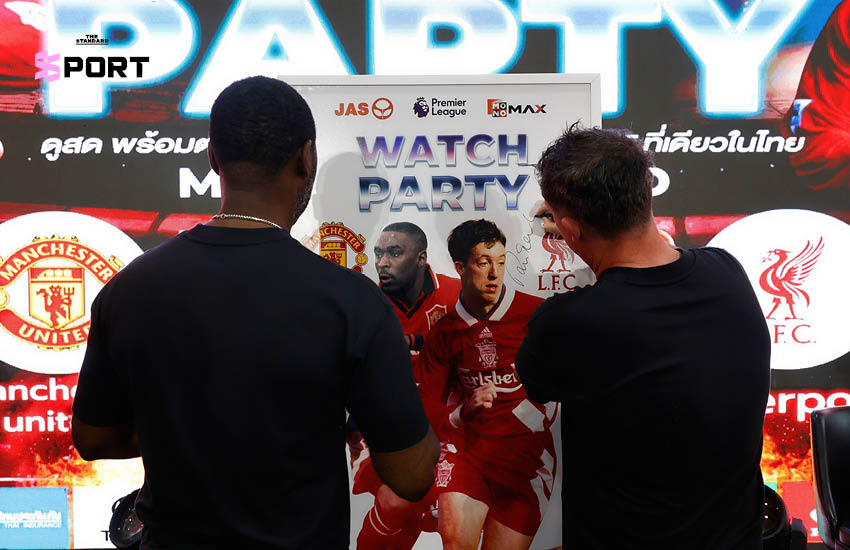 แอนดี โคล และ ร็อบบี้ ฟาวเลอร์ สองตำนานฟุตบอลอังกฤษ ในงาน MONOMAX WATCH PARTY ศึกแดงเดือดที่ประเทศไทย 6