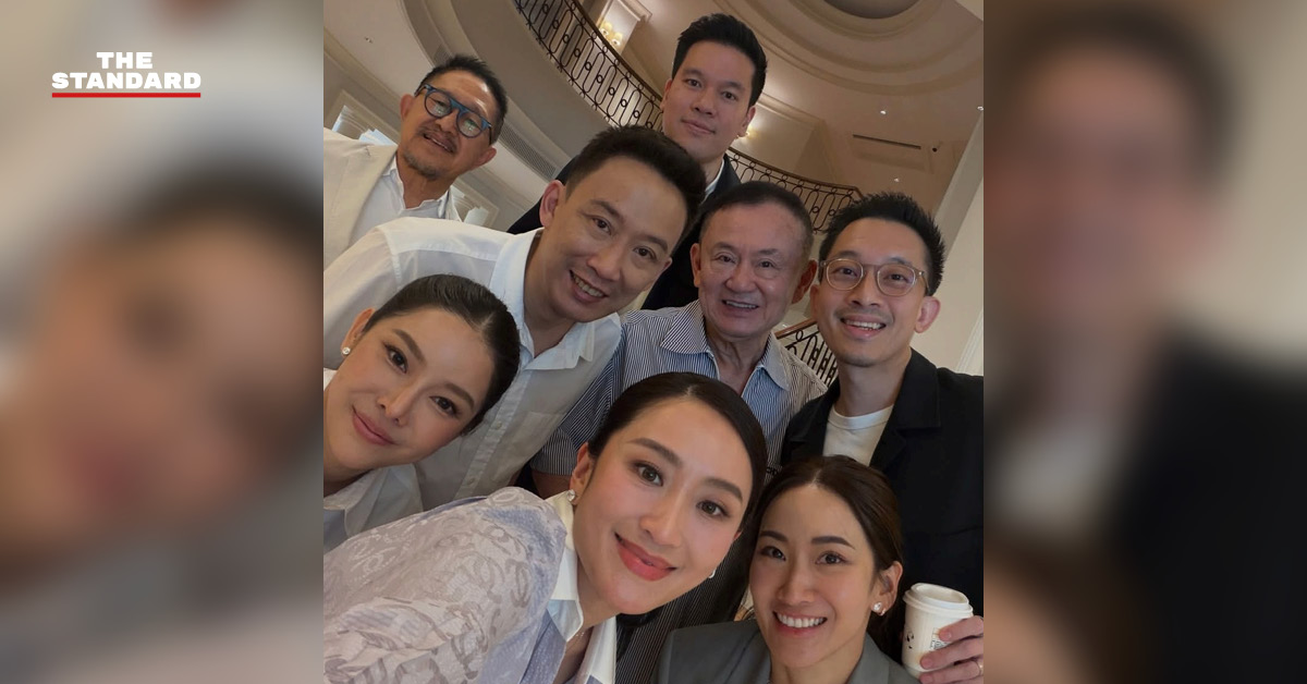 แพทองธาร ชินวัตร โพสต์ภาพครอบครัวกับ ทักษิณ และพี่น้อง