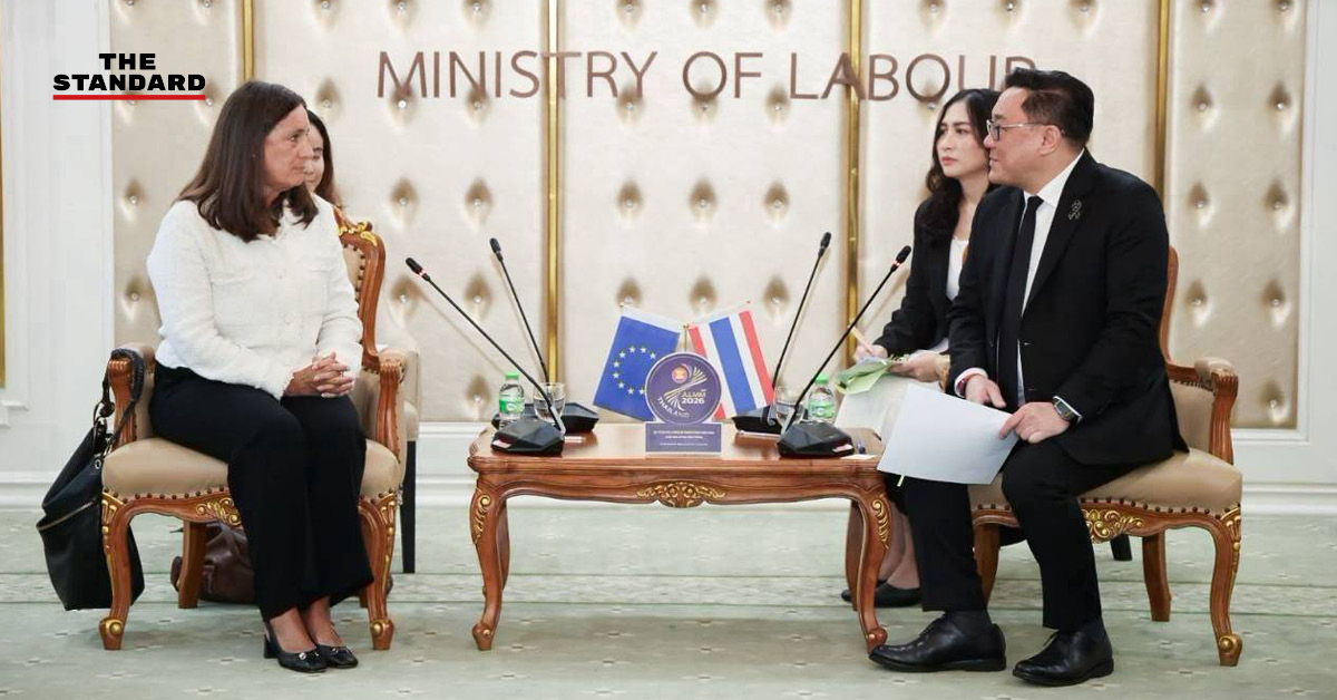 จุลพันธ์ อมรวิวัฒน์ รัฐมนตรีว่าการกระทรวงแรงงาน ต้อนรับ ลุยซา ราแกร์ เอกอัครราชทูตสหภาพยุโรปประจำประเทศไทย