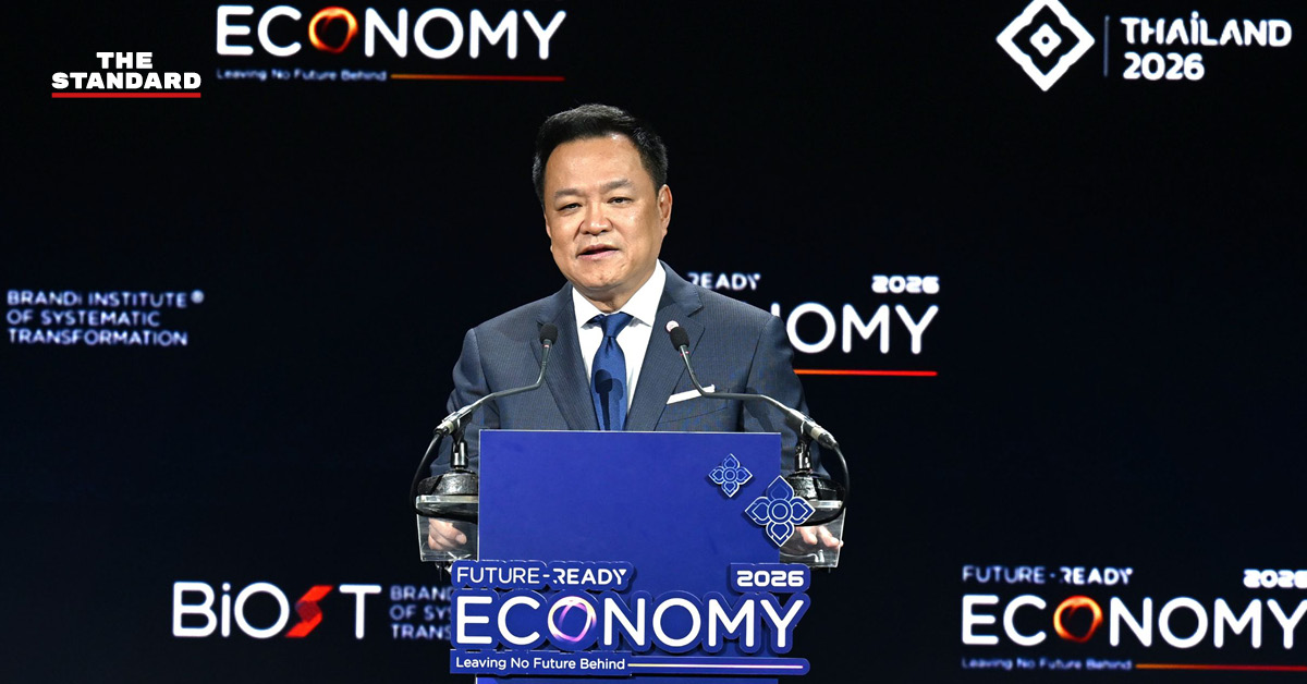 นายกรัฐมนตรี อนุทิน ชาญวีรกูล กล่าวปาฐกถาพิเศษในงาน Future-Ready Economy