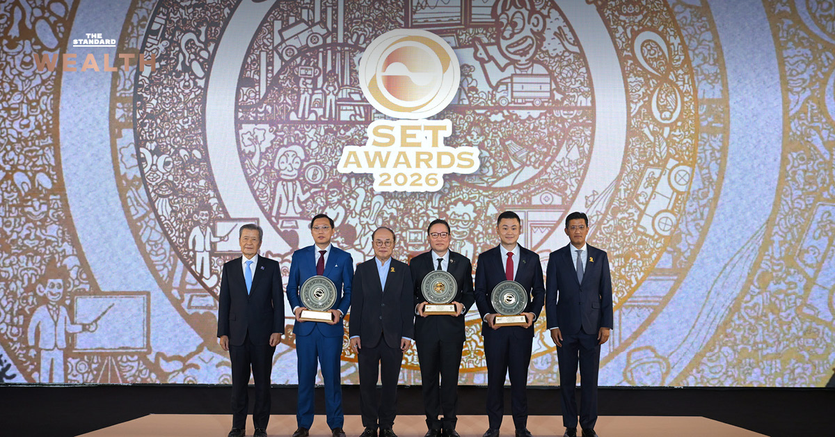 พิธีมอบรางวัล SET Awards ประจำปี 2569 ยกย่องผู้บริหารและองค์กรในตลาดทุนไทย