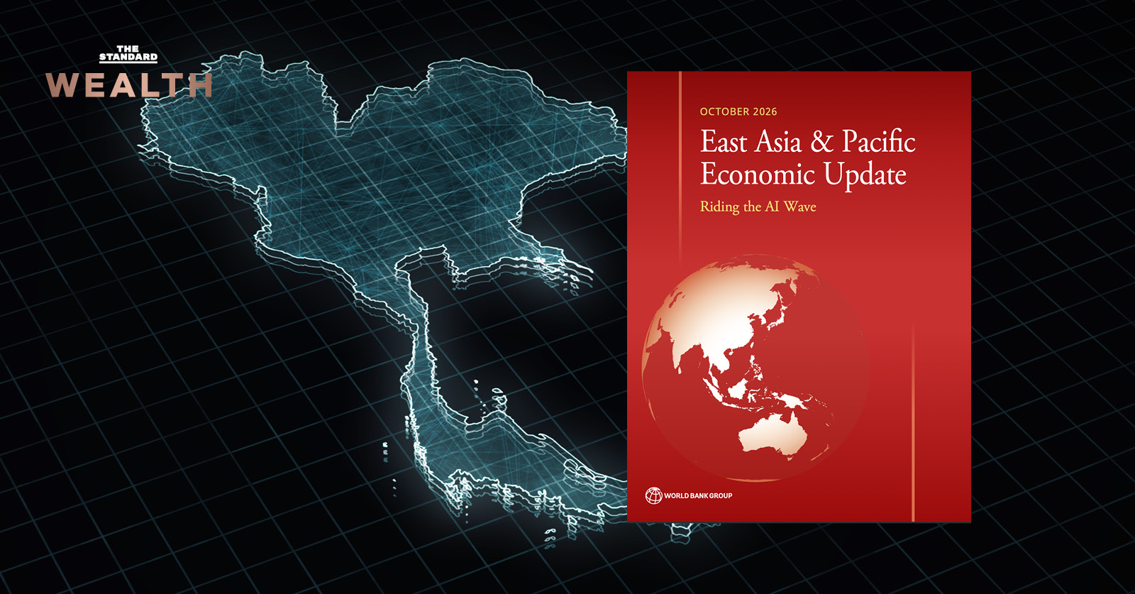 แผนที่ประเทศไทยแสดงข้อมูลเศรษฐกิจและตัวเลขคาดการณ์ GDP จาก World Bank